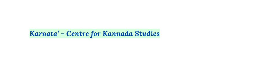 Karnata Centre for Kannada Studies